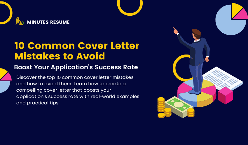 10 Common Cover Letter Mistakes to Avoid: Boost Your Application's Success Rate